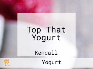 Top That Yogurt