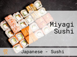 Miyagi Sushi