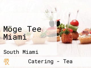 Möge Tee Miami