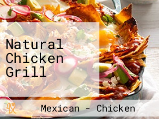 Natural Chicken Grill