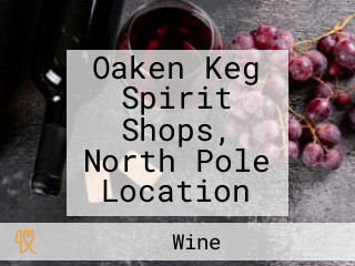 Oaken Keg Spirit Shops, North Pole Location