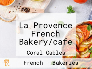 La Provence French Bakery/cafe