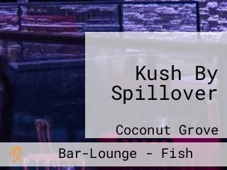 Kush By Spillover