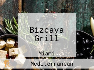 Bizcaya Grill