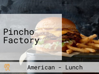 Pincho Factory