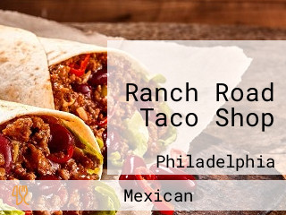 Ranch Road Taco Shop