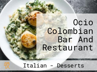 Ocio Colombian Bar And Restaurant