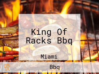 King Of Racks Bbq