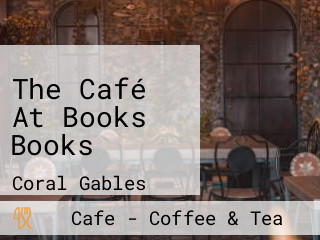 The Café At Books Books