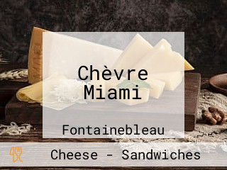 Chèvre Miami