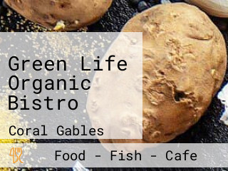 Green Life Organic Bistro