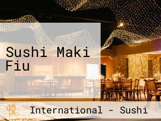 Sushi Maki Fiu