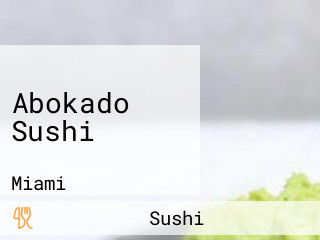 Abokado Sushi