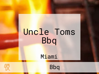 Uncle Toms Bbq