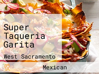 Super Taqueria Garita