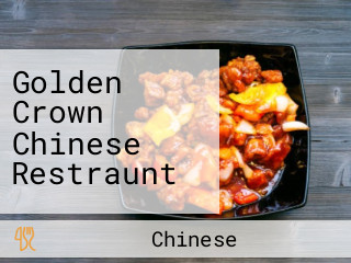 Golden Crown Chinese Restraunt