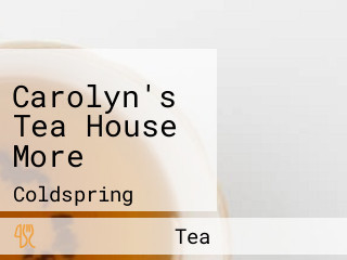 Carolyn's Tea House More