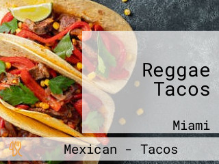 Reggae Tacos