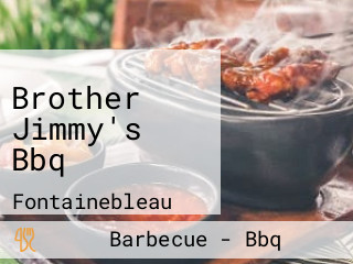 Brother Jimmy's Bbq