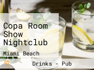 Copa Room Show Nightclub