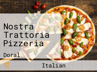 Nostra Trattoria Pizzeria