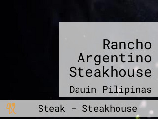 Rancho Argentino Steakhouse