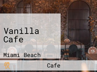 Vanilla Cafe