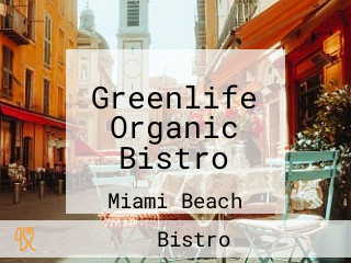 Greenlife Organic Bistro