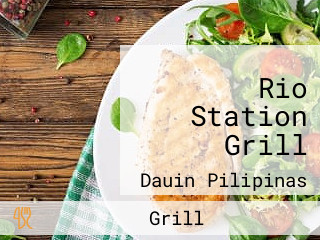 Rio Station Grill