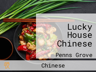 Lucky House Chinese