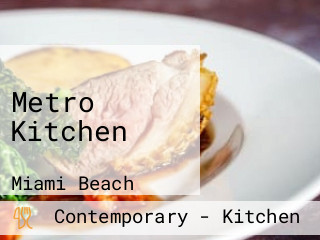 Metro Kitchen