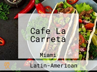 Cafe La Carreta