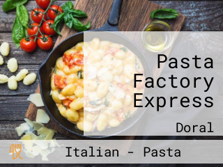 Pasta Factory Express