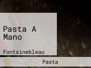 Pasta A Mano