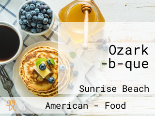 Ozark -b-que