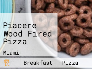 Piacere Wood Fired Pizza