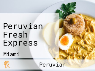 Peruvian Fresh Express