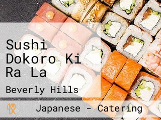 Sushi Dokoro Ki Ra La