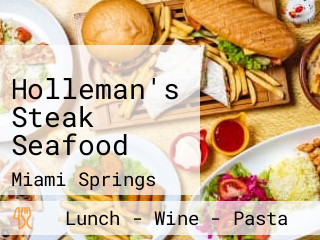 Holleman's Steak Seafood