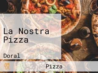 La Nostra Pizza