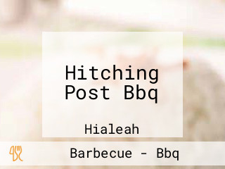 Hitching Post Bbq