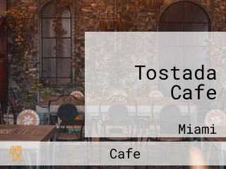 Tostada Cafe