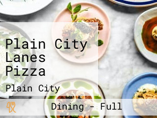 Plain City Lanes Pizza