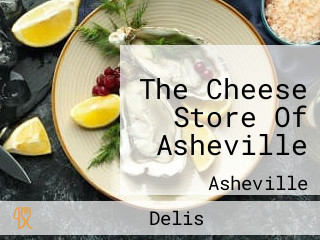 The Cheese Store Of Asheville