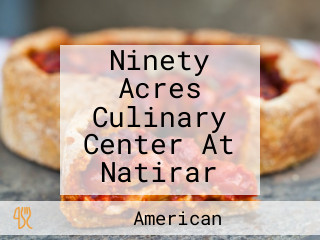 Ninety Acres Culinary Center At Natirar