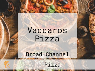 Vaccaros Pizza