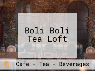 Boli Boli Tea Loft