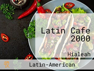 Latin Cafe 2000