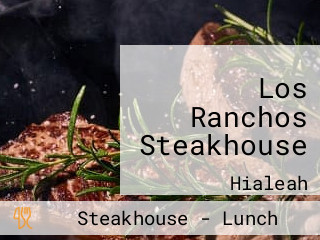 Los Ranchos Steakhouse