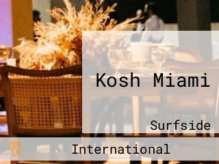 Kosh Miami